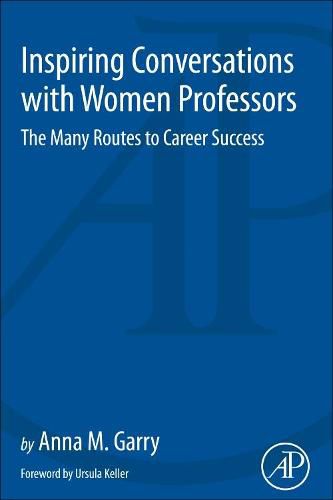 Cover image for Inspiring Conversations with Women Professors: The Many Routes to Career Success