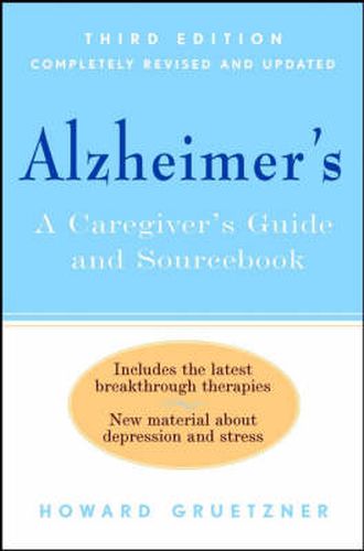 Cover image for Alzheimer's: A Caregivers Guide and Sourcebook