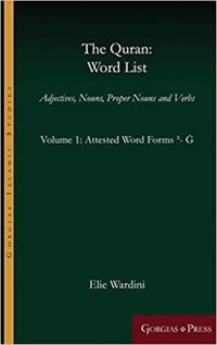 Cover image for The Quran: Word List (Volume 1): Adjectives, Nouns, Proper Nouns and Verbs