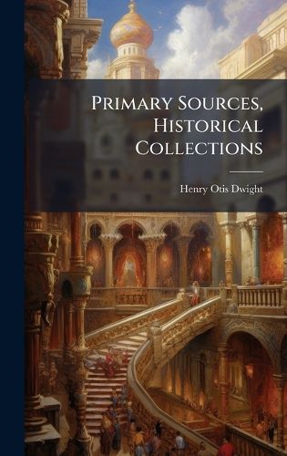 Cover image for Primary Sources, Historical Collections