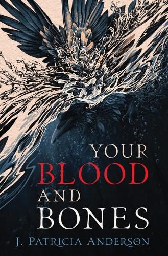 Cover image for Your Blood and Bones