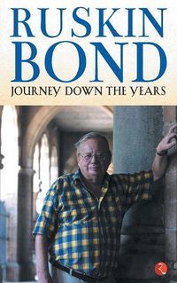 Cover image for JOURNEY DOWN THE YEARS