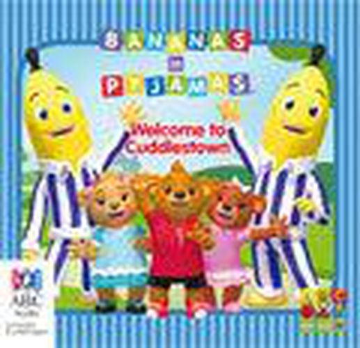 Cover image for Bananas In Pyjamas: Welcome to Cuddlestown