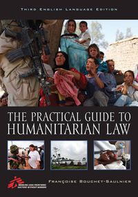 Cover image for The Practical Guide to Humanitarian Law