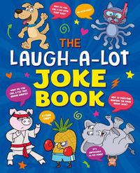 Cover image for The Laugh-A-Lot Joke Book