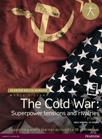 Cover image for Pearson Baccalaureate: History The Cold War: Superpower Tensions and Rivalries 2e bundle: Industrial Ecology