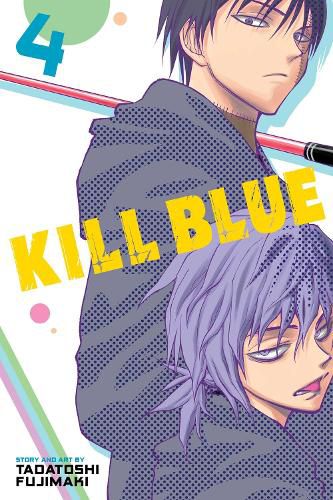 Cover image for Kill Blue, Vol. 4: Volume 4