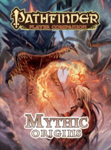 Cover image for Pathfinder Player Companion: Mythic Origins