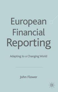 Cover image for European Financial Reporting: Adapting to a Changing World