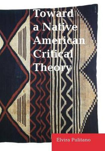 Cover image for Toward a Native American Critical Theory