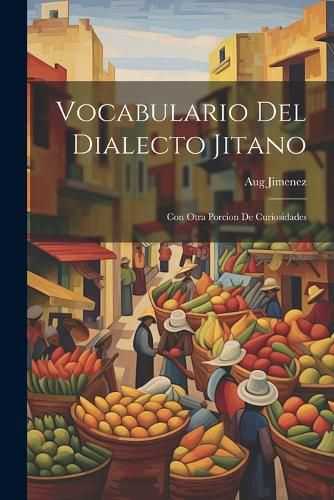 Cover image for Vocabulario Del Dialecto Jitano