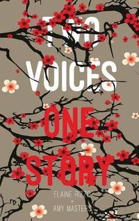 Cover image for Two Voices, One Story