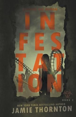 Cover image for Infestation (Zombies Are Human, Book Two)