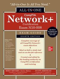 Cover image for CompTIA Network+ Certification All-in-One Exam Guide, Eighth Edition (Exam N10-008)