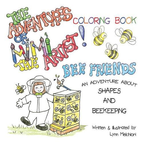 Cover image for The Adventures of Mimi the Artist: Bee Friends Coloring Book