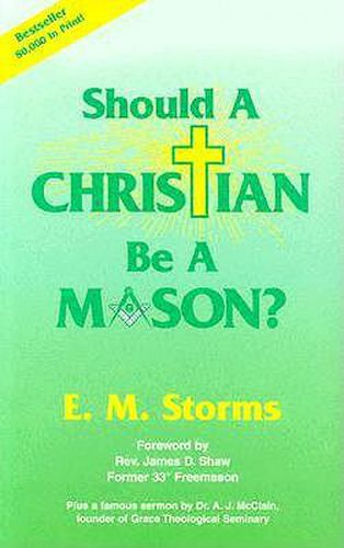 Cover image for Should a Christian be a Mason?