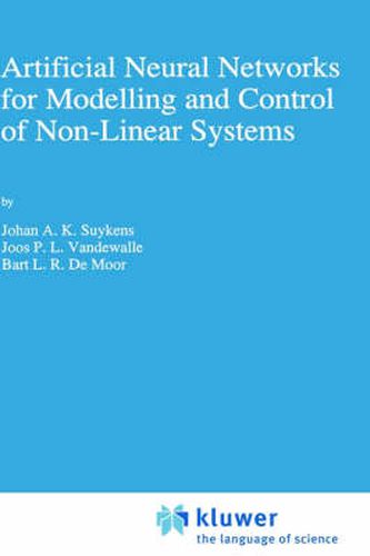 Cover image for Artificial Neural Networks for Modelling and Control of Non-Linear Systems