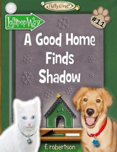 Cover image for A Good Home Finds Shadow