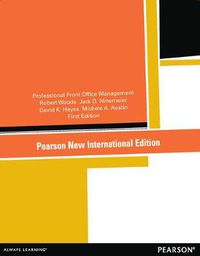 Cover image for Professional Front Office Management: Pearson New International Edition