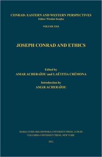 Cover image for Joseph Conrad and Ethics