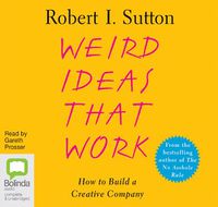 Cover image for Weird Ideas That Work
