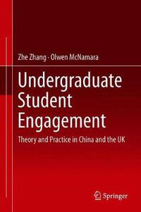 Cover image for Undergraduate Student Engagement: Theory and Practice in China and the UK