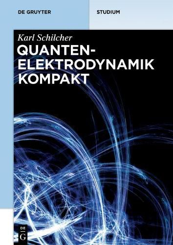 Cover image for Quantenelektrodynamik kompakt