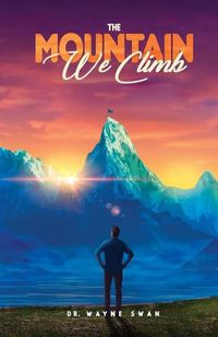 Cover image for The Mountain We Climb