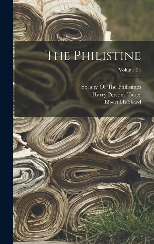 Cover image for The Philistine; Volume 24