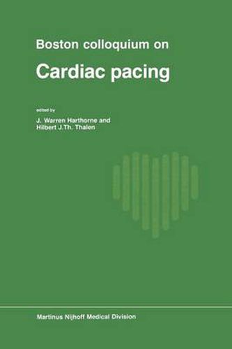 Cover image for Boston Colloquium on Cardiac Pacing