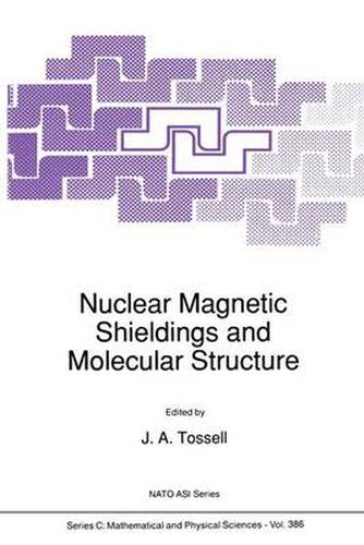 Cover image for Nuclear Magnetic Shieldings and Molecular Structure