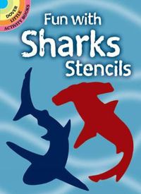 Cover image for Fun with Sharks Stencils