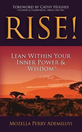 Cover image for Rise!: Lean Within Your Inner Power & Wisdom(TM)