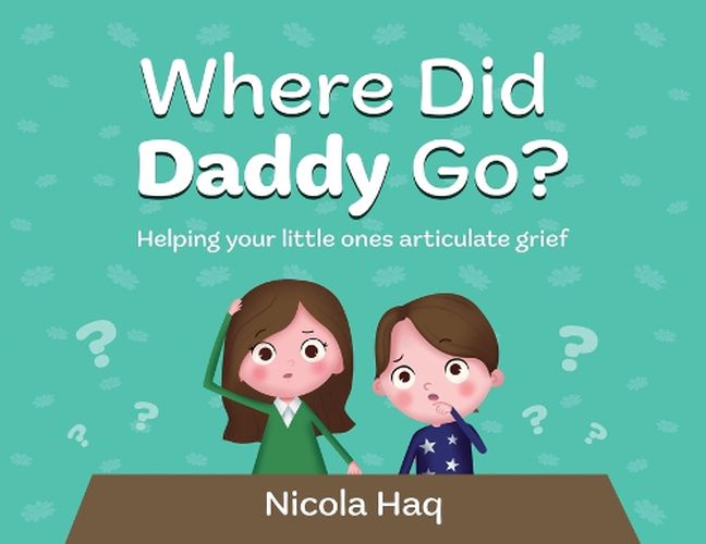 Cover image for Where Did Daddy Go?