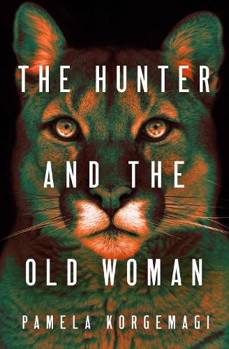 Cover image for The Hunter and the Old Woman