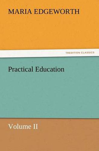 Cover image for Practical Education, Volume II