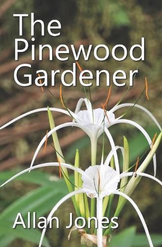 Cover image for The Pinewood Gardener