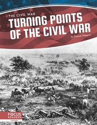 Cover image for Civil War: Turning Points of the Civil War
