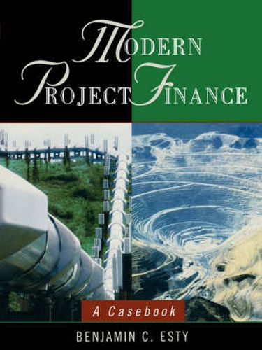 Cover image for Modern Project Finance: A Casebook