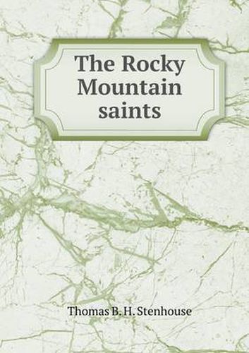 Cover image for The Rocky Mountain saints