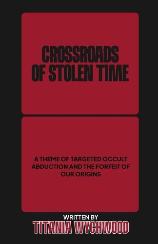 Cover image for Crossroads of Stolen Time