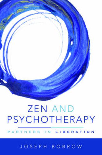 Cover image for Zen and Psychotherapy: Partners in Liberation