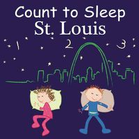 Cover image for Count To Sleep St. Louis