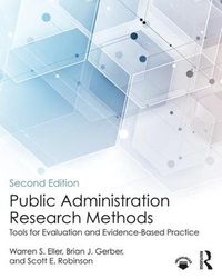 Cover image for Public Administration Research Methods: Tools for Evaluation and Evidence-Based Practice