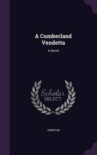 A Cumberland Vendetta