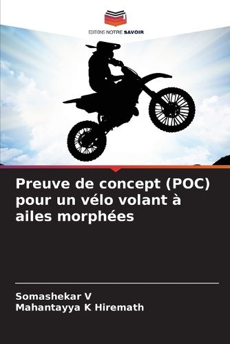 Cover image for Preuve de concept (POC) pour un velo volant a ailes morphees