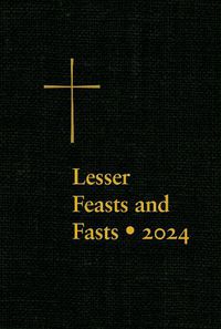 Cover image for Lesser Feasts and Fasts 2024