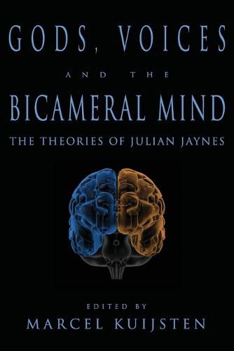 Cover image for Gods, Voices, and the Bicameral Mind: The Theories of Julian Jaynes