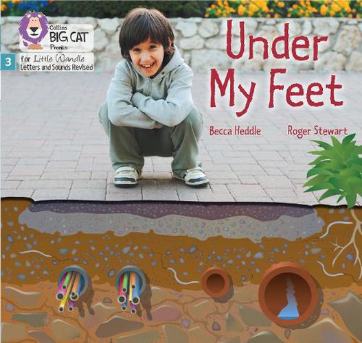 Under my Feet: Phase 3 Set 1