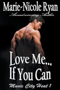 Cover image for Love Me if You Can